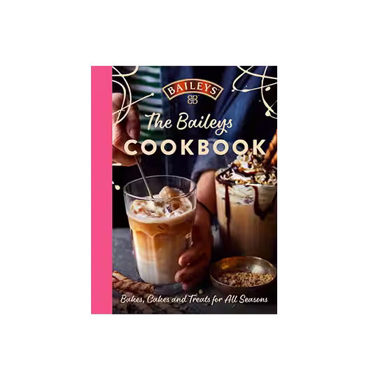 THE BAILEYS COOKBOOK- BAKES, CAKES & TREATS FOR ALL SEASONS